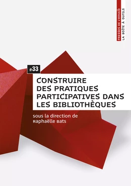 Construire des pratiques participatives dans les bibliothèques