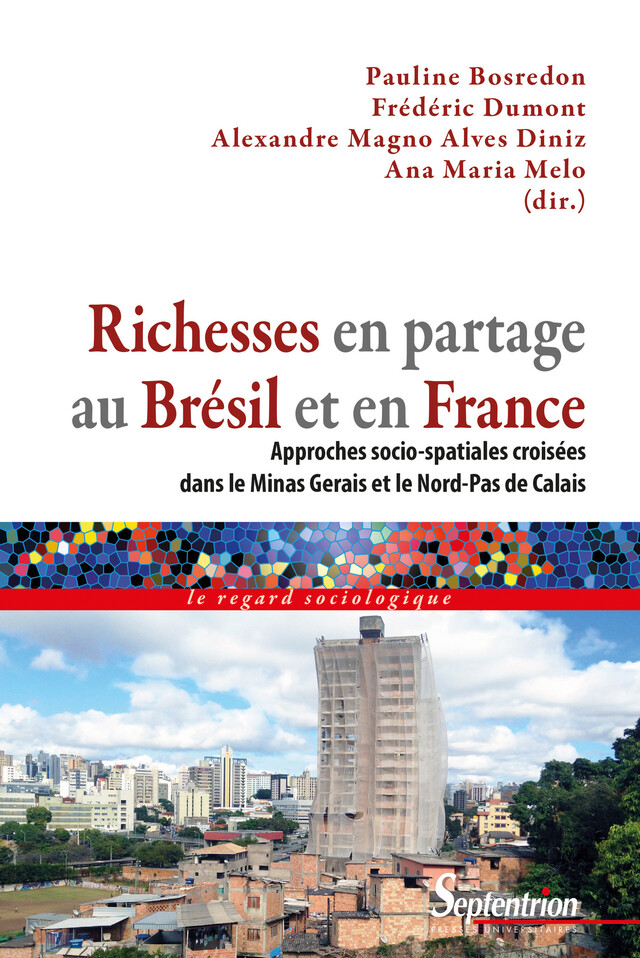 Richesses en partage au Brésil et en France -  - Presses Universitaires du Septentrion