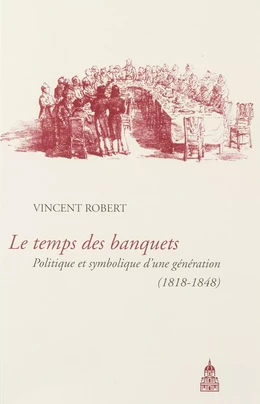 Le temps des banquets