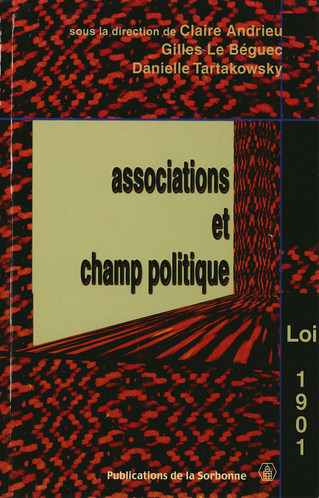 Associations et champ politique -  - Éditions de la Sorbonne