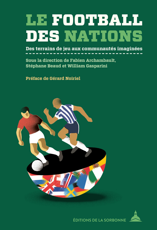 Le football des nations -  - Éditions de la Sorbonne
