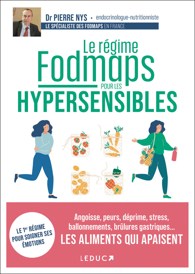 Le régime Fodmaps pour les hypersensibles - Pierre Nys - Éditions Leduc