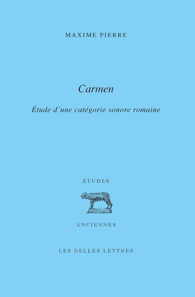 Carmen - Maxime Pierre - Les Belles Lettres