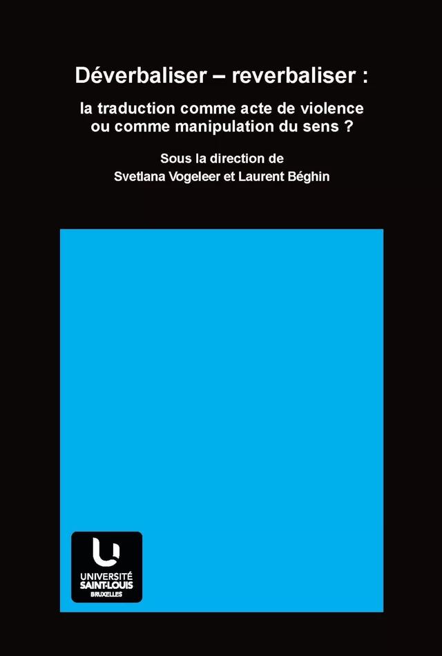 Déverbaliser – reverbaliser -  - Presses universitaires Saint-Louis Bruxelles