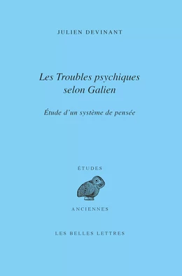 Les Troubles psychiques selon Galien