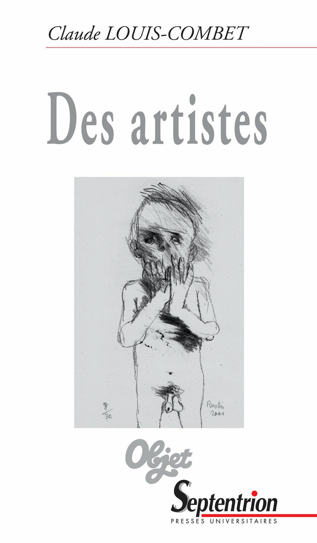 Des artistes - Claude Louis-Combet - Presses Universitaires du Septentrion
