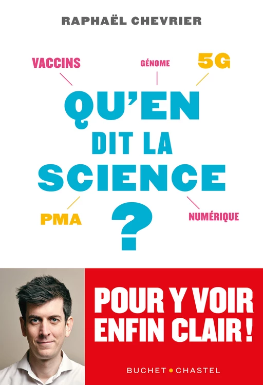 Qu'en dit la science ? - Raphaël Chevrier - Libella