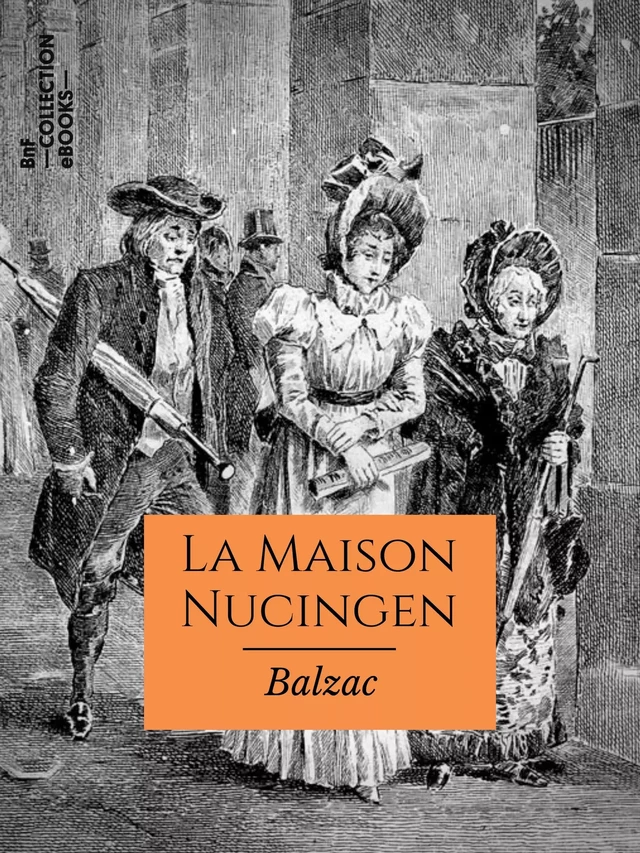 La Maison Nucingen - Honoré de Balzac - BnF collection ebooks