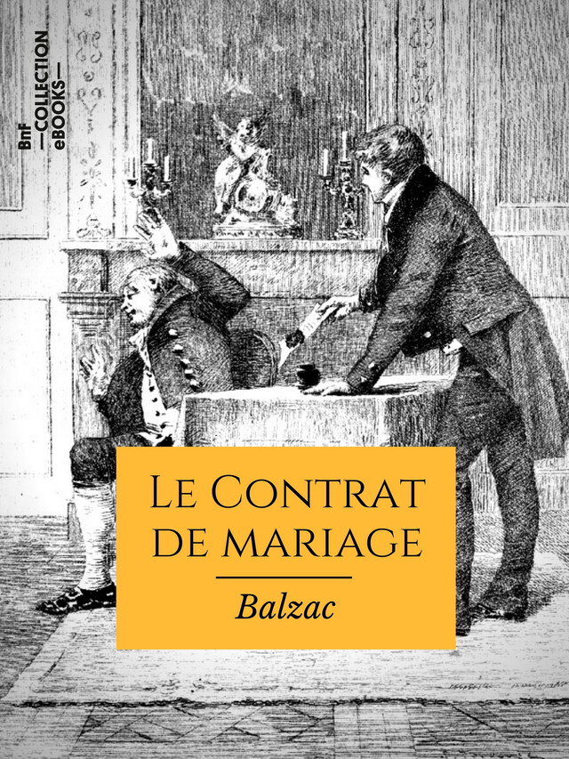 Le Contrat de mariage - Honoré de Balzac - BnF collection ebooks