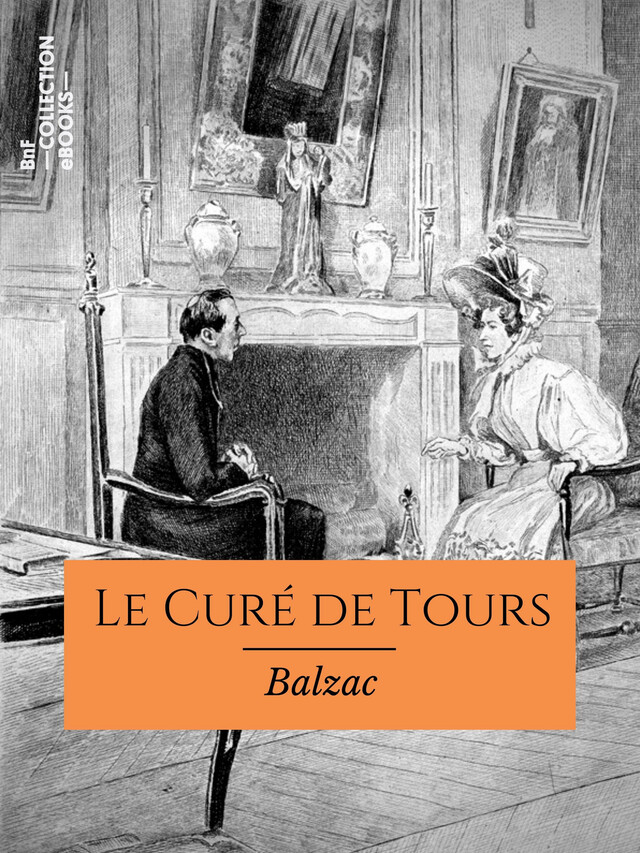 Le Curé de Tours - Honoré de Balzac - BnF collection ebooks