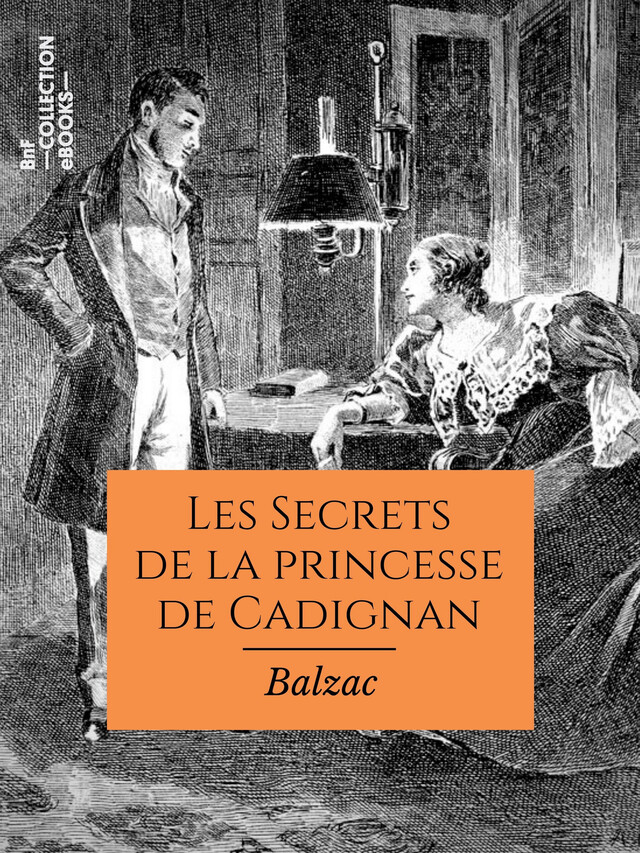 Les Secrets de la princesse de Cadignan - Honoré de Balzac - BnF collection ebooks