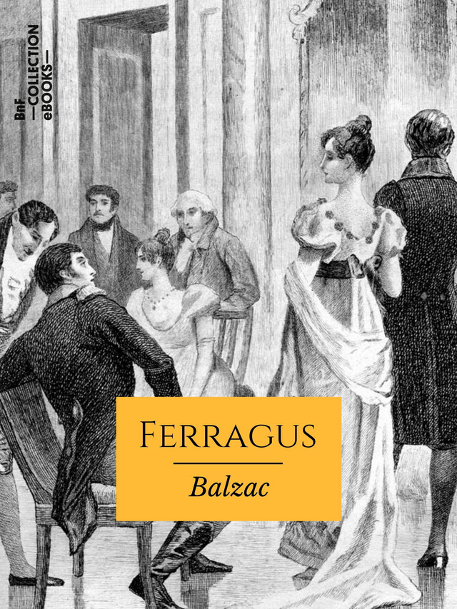 Ferragus - Honoré de Balzac - BnF collection ebooks