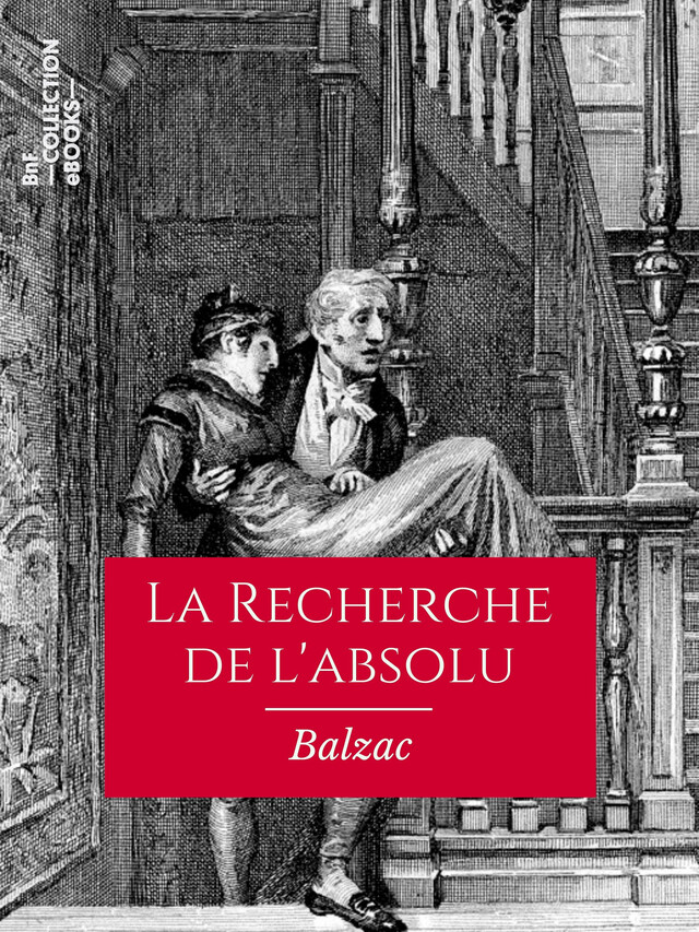 La Recherche de l'absolu - Honoré de Balzac - BnF collection ebooks