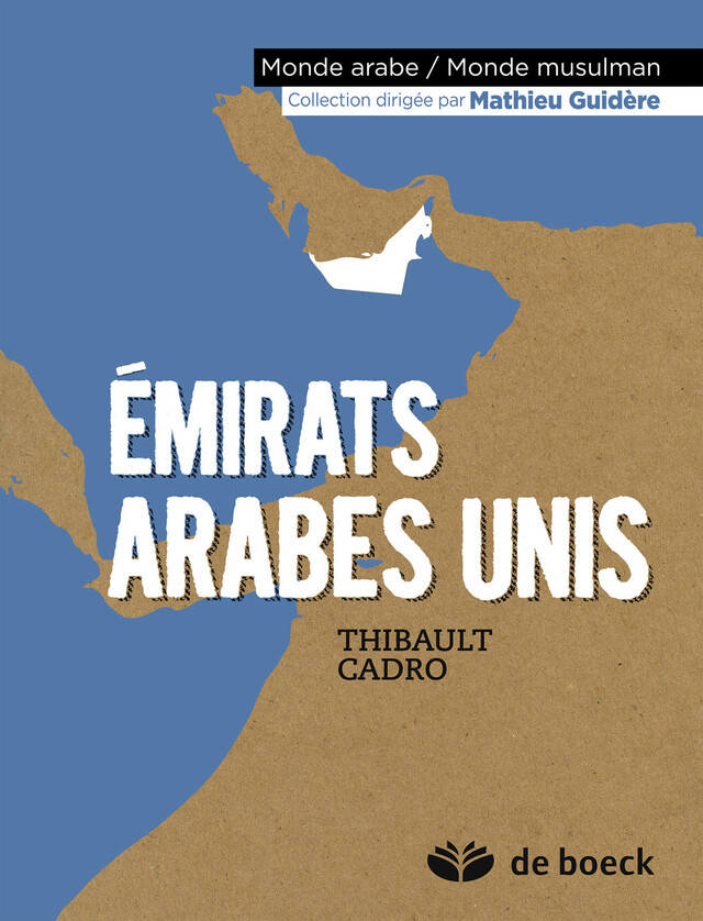 Émirats arabes unis - Thibault Cadro - De Boeck Supérieur