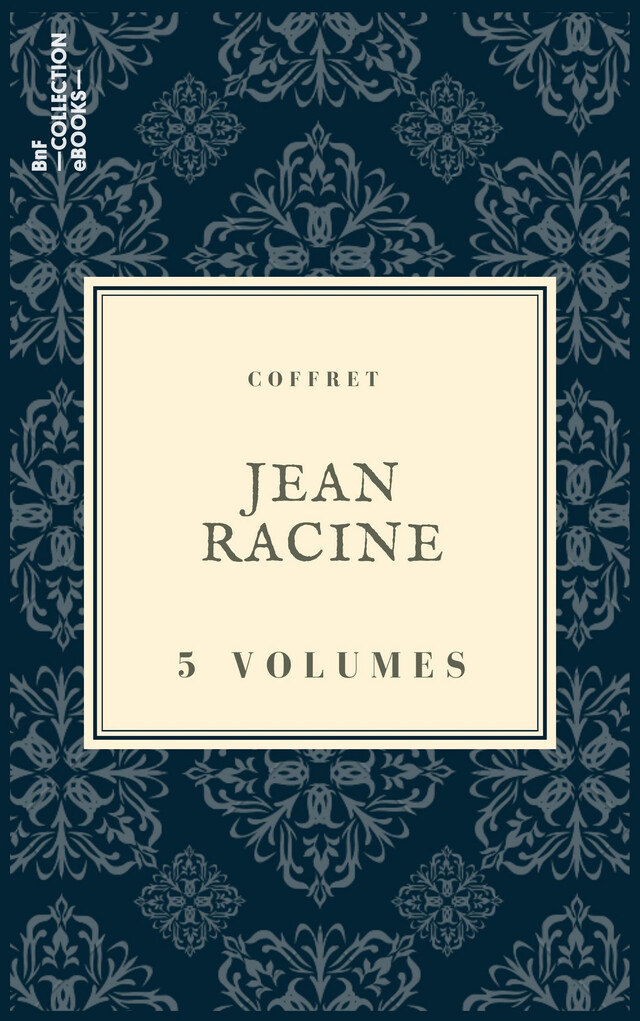 Coffret Jean Racine - Jean Racine - BnF collection ebooks