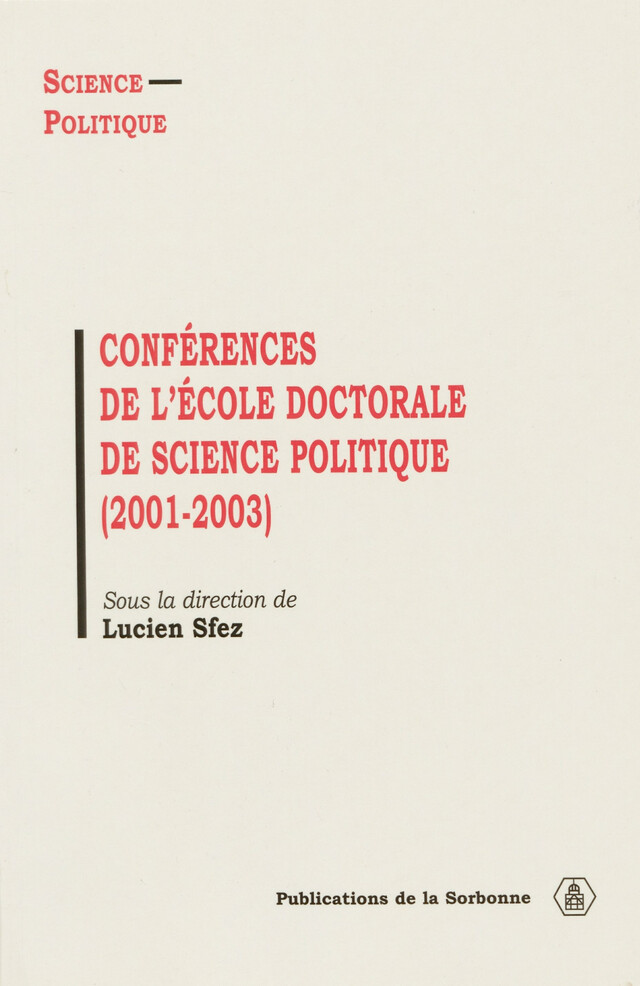 Conférences de l’École doctorale de Science politique (2001-2003) -  - Éditions de la Sorbonne