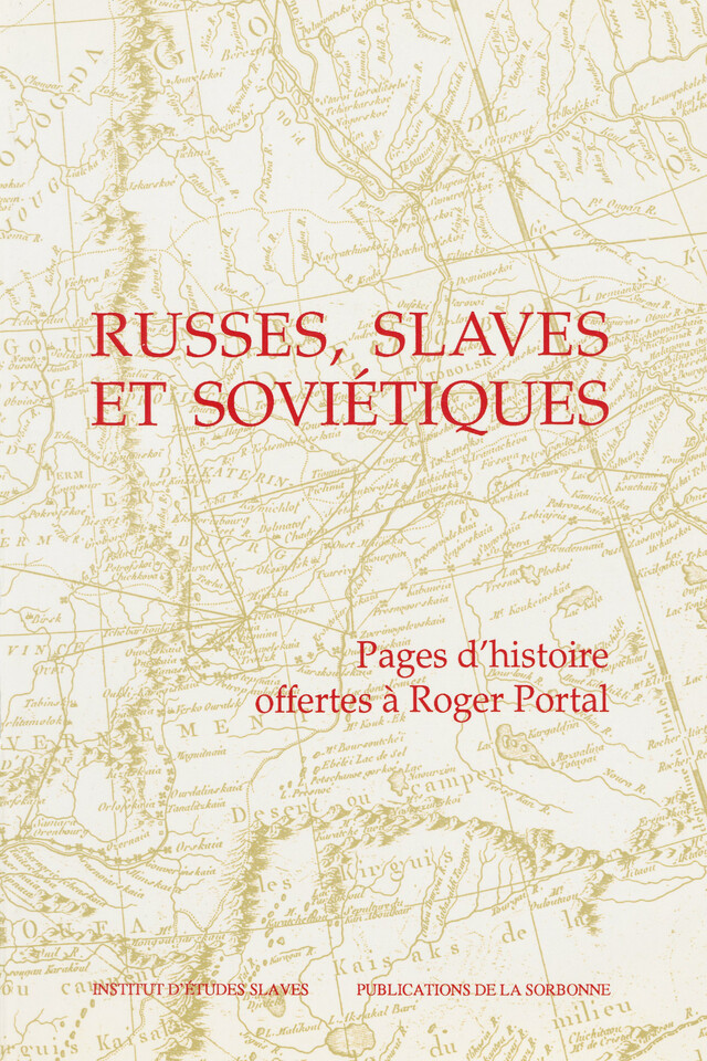Russes, slaves et soviétiques -  - Éditions de la Sorbonne