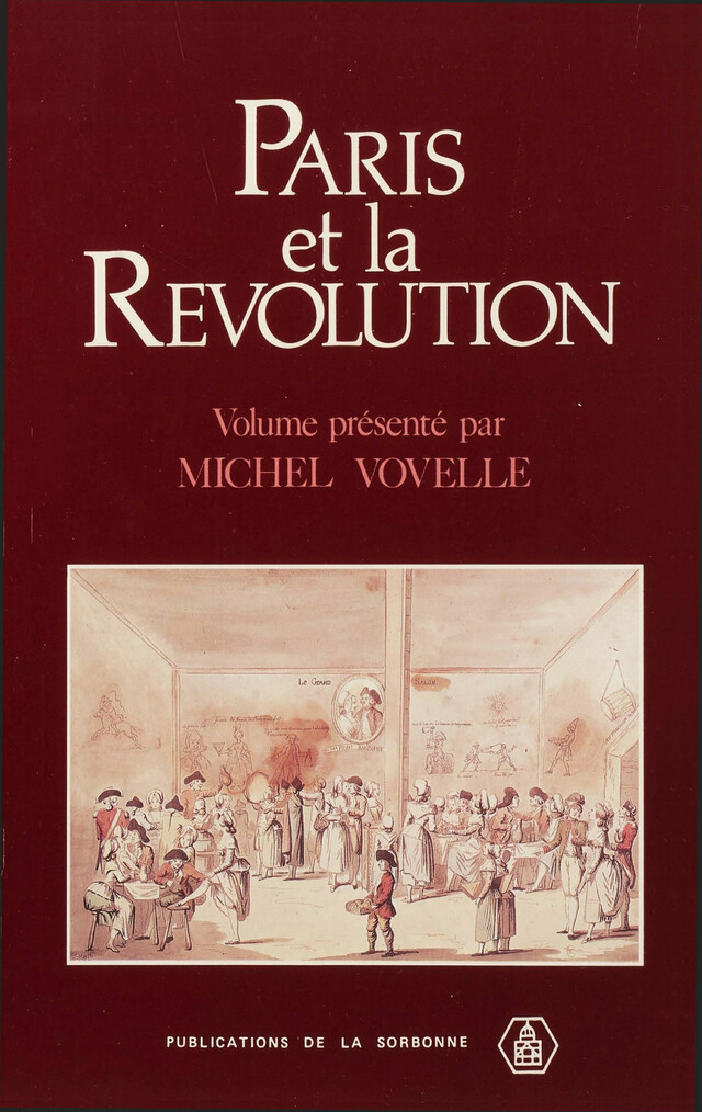 Paris et la Révolution -  - Éditions de la Sorbonne