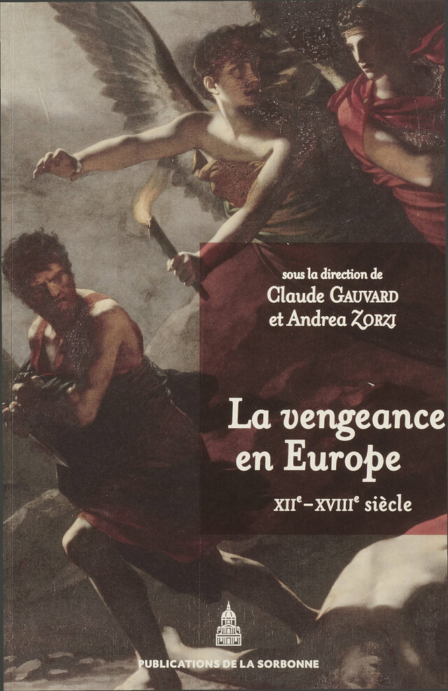 La vengeance en Europe -  - Éditions de la Sorbonne