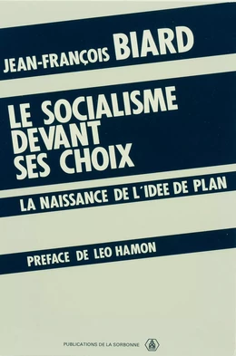 Le socialisme devant ses choix