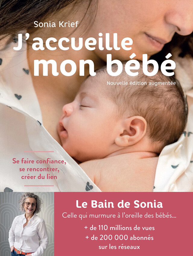 J'accueille mon bébé (édition 2021) - Sonia Krief - Albin Michel