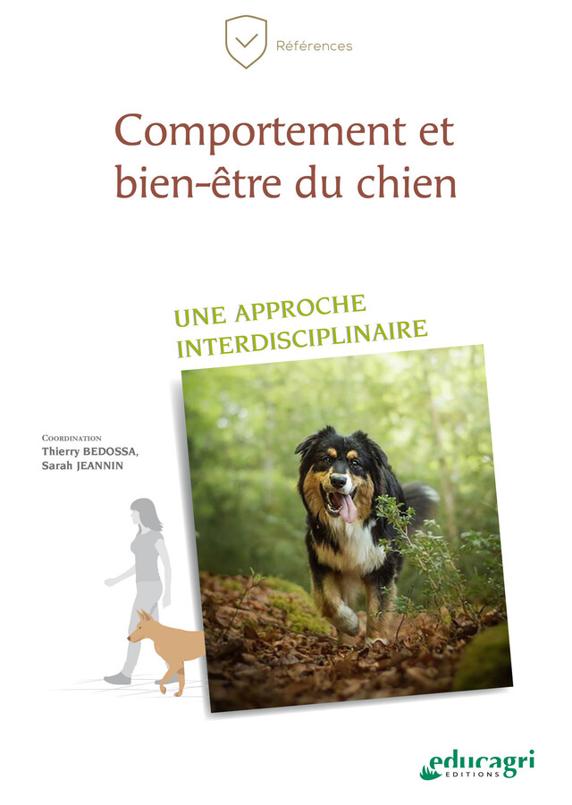 Comportement et bien-être du chien - Thierry Bedossa, Sarah Jeannin - Éducagri éditions