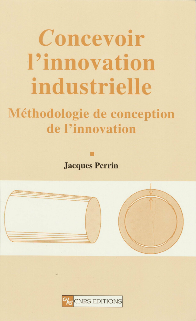 Concevoir l’innovation industrielle - Jacques Perrin - CNRS Éditions via OpenEdition