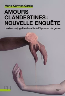 Amours clandestines : nouvelle enquête