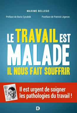 Le travail est malade, il nous fait souffrir