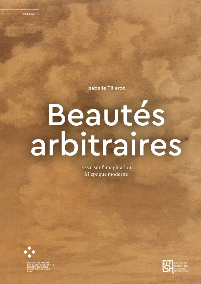 Beautés arbitraires - Isabelle Tillerot - Éditions de la Maison des sciences de l’homme
