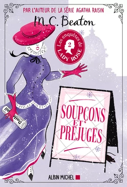 Les Enquêtes de Lady Rose - tome 2 - Soupçons et préjugés