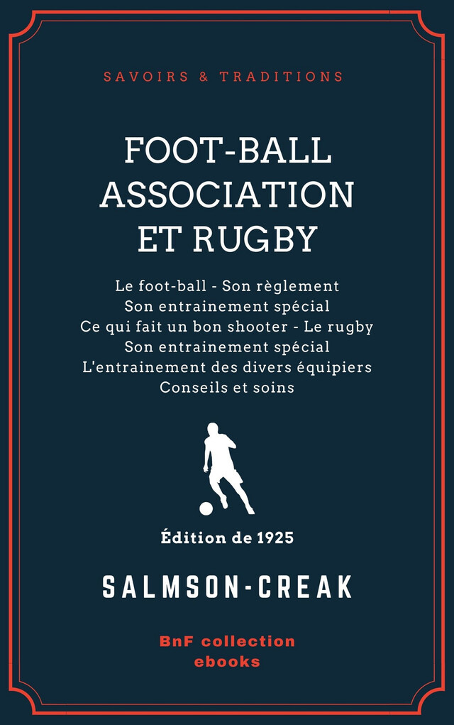 Foot-Ball Association et Rugby -  Salmson-Creak - BnF collection ebooks