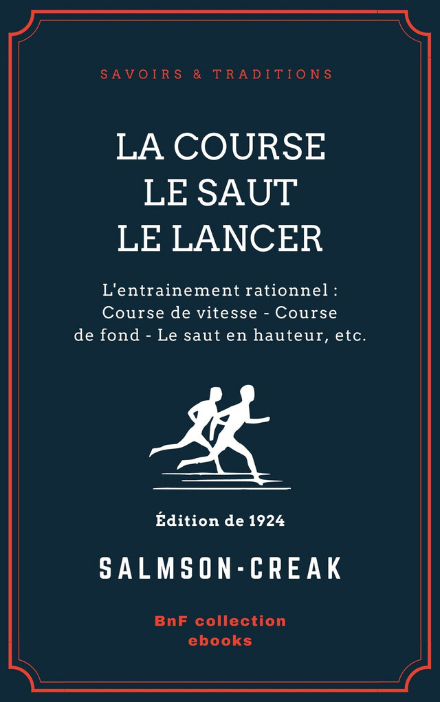La Course - Le Saut - Le Lancer -  Salmson-Creak - BnF collection ebooks