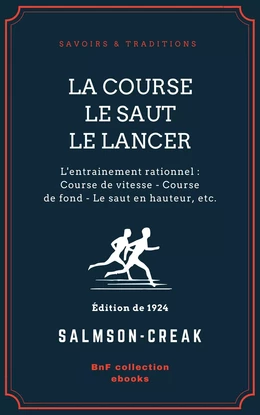 La Course - Le Saut - Le Lancer