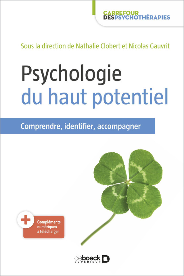 Psychologie du haut potentiel - Nicolas Gauvrit, Nathalie Clobert - De Boeck Supérieur