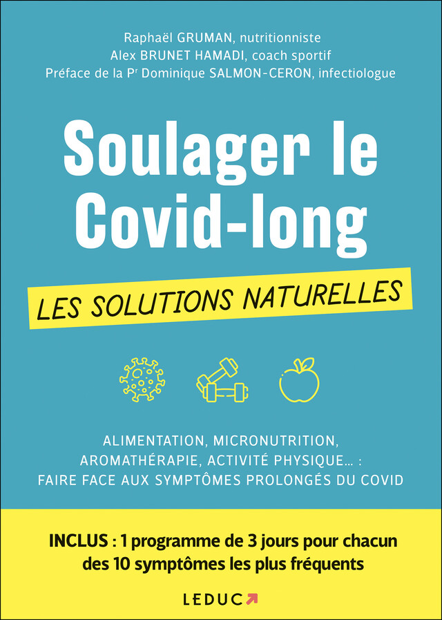 Soulager le Covid Long : les solutions naturelles - Raphaël Gruman, Alex Brunet Hamadi - Éditions Leduc
