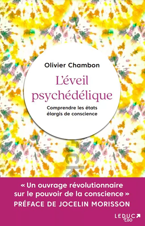 L'éveil psychédélique - Olivier Chambon - Éditions Leduc