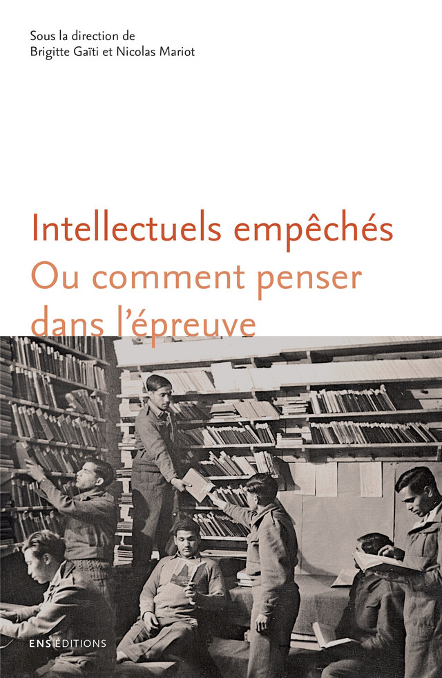 Intellectuels empêchés -  - ENS Éditions