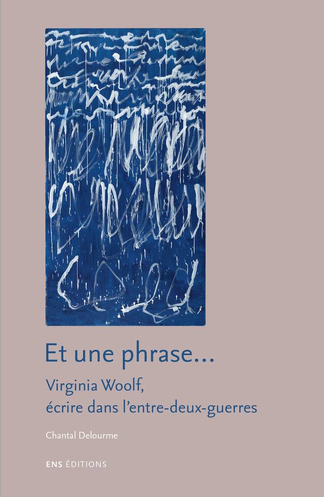 Et une phrase… - Chantal Delourme - ENS Éditions
