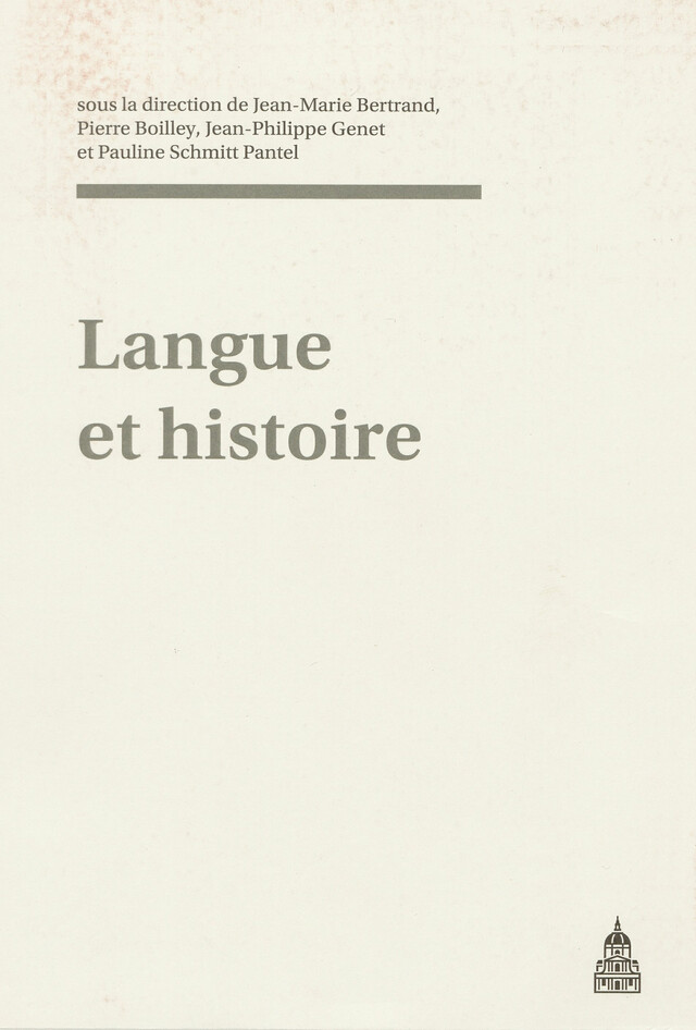 Langue et histoire -  - Éditions de la Sorbonne