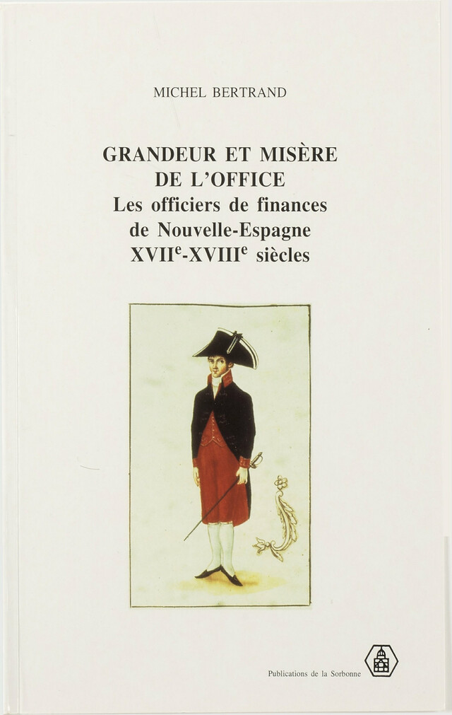 Grandeur et misère de l'office - Michel Bertrand - Éditions de la Sorbonne