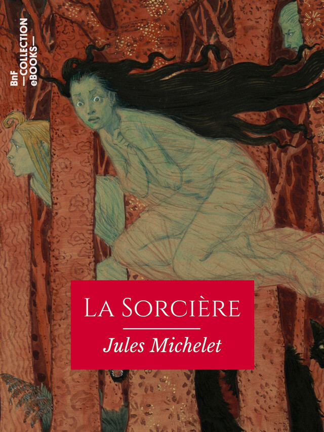 La Sorcière - Jules Michelet - BnF collection ebooks