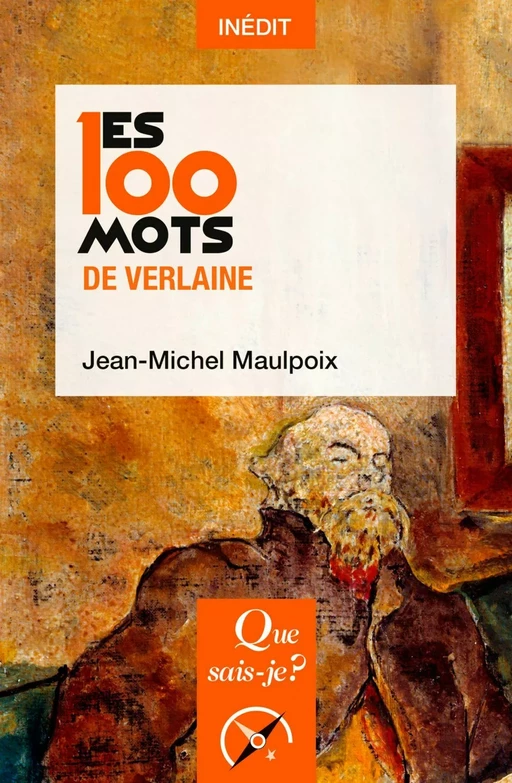 Les 100 mots de Verlaine - Jean-Michel Maulpoix - Humensis