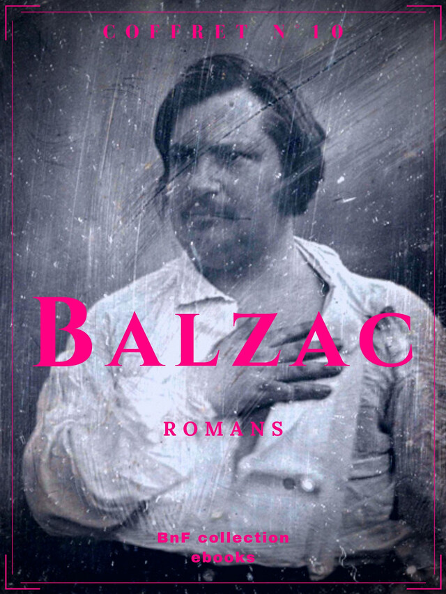 Coffret Balzac - Honoré de Balzac - BnF collection ebooks