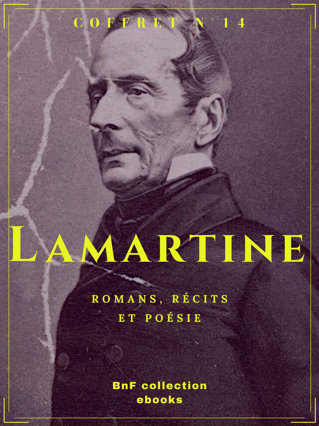 Coffret Lamartine - Alphonse de Lamartine - BnF collection ebooks