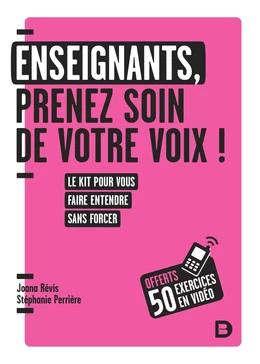 Enseignants : prenez soin de votre voix !