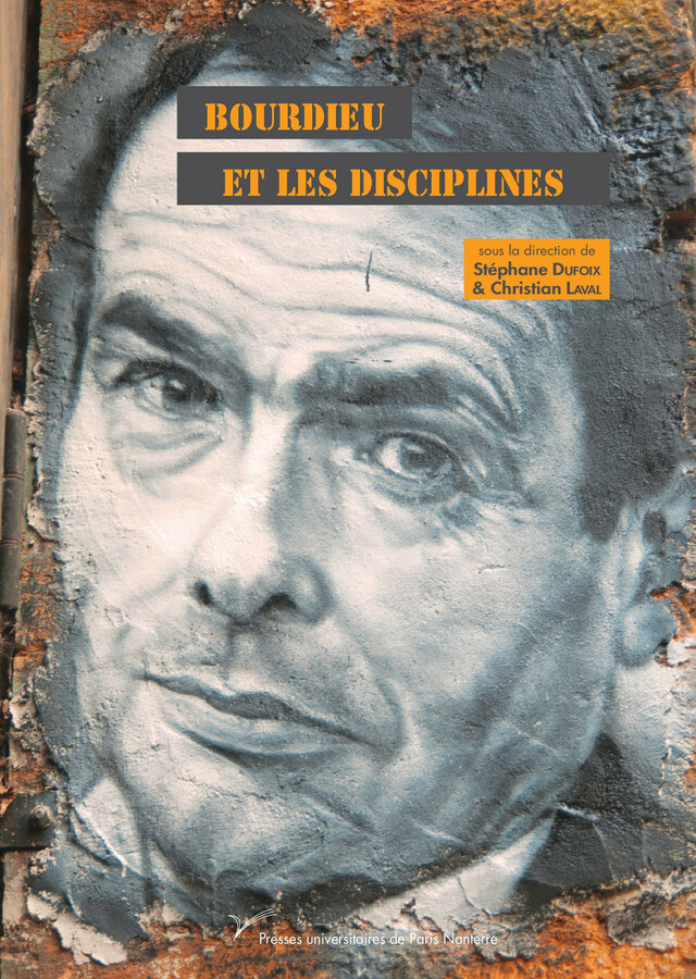 Bourdieu et les disciplines -  - Presses universitaires de Paris Nanterre