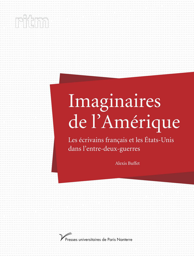 Imaginaires de l’Amérique - Alexis Buffet - Presses universitaires de Paris Nanterre