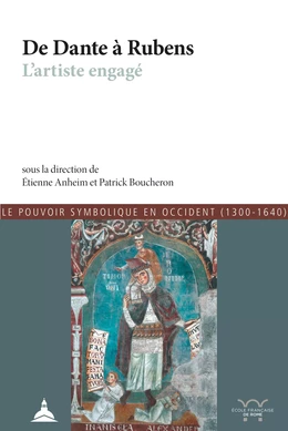 De Dante à Rubens : l’artiste engagé