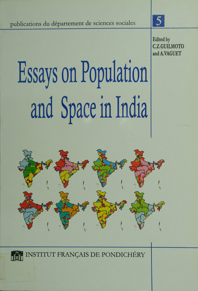 Essays on population and space in India -  - Institut français de Pondichéry